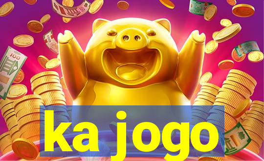 ka jogo